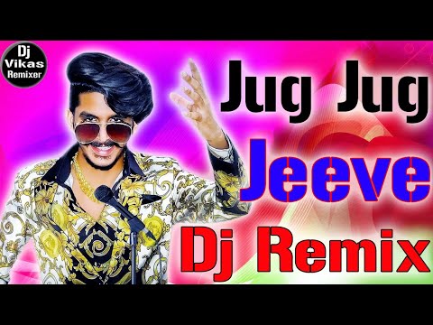 Jug Jug JeeveDj Remix Tik Tok ViralGulzar Chhaniwala OfficialDj Vikas Hathras Mix Song 2020