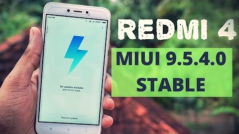 Redmi 4 Miui 9.5.4.0 Stable Update | What