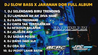 DJ SELENDANG BIRU X LAMUNAN AH AH || SLOW BASS X JARANAN DOR FULL ALBUM •KIPLI ID RMX