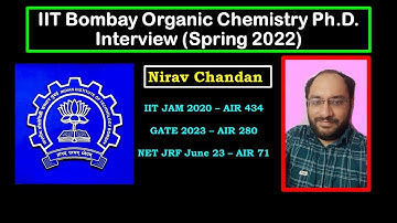 IIT Bombay Organic Chemistry PhD Interview Experience - Spring 2022
