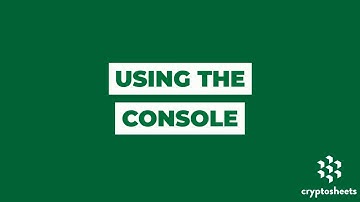 Getting Started with the Cryptosheets Console