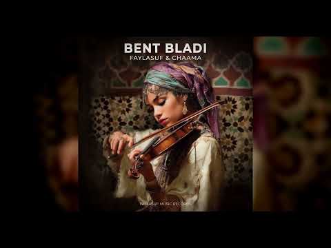 Faylasuf Chaama Bent Bladi Official Audio