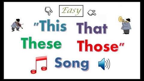 This That These Those Song