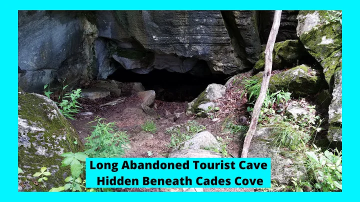 Abandoned Tourist Cave Hidden Beneath Cades Cove, ...