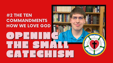 The First Three Commandments in Luther