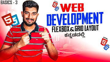 Web Development in Kannada - CSS Grid & Flexbox Explained | Full Course for Beginners - # 3