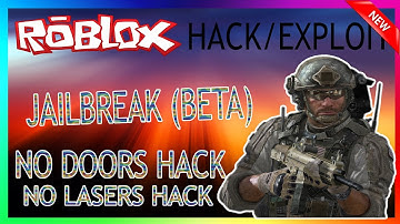 JAILBREAK (BETA) HACK/EXPLOIT | NO DOORS AND NO LASERS!!!