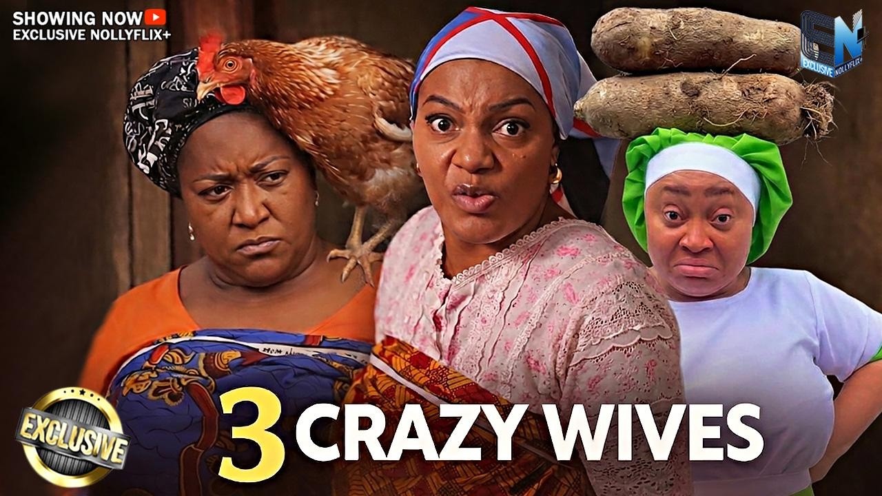 3 CRAZY WIVES | QUEEN NWOKOYE | CHIOMA NWOSU | EBELE OKARO | 2026 NOLLYWOOD MOVIES