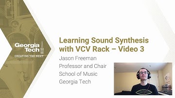 Learning Sound Synthesis with VCV Rack - Video 3