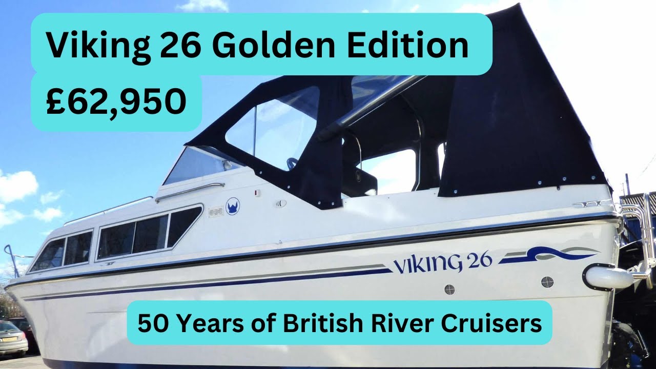 Boat Tour - Viking 26 Golden Edition - £62,950 - British Build