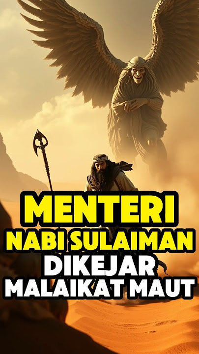 Kisah Nabi Sulaiman Dikejar Malaikat Maut Izrail #shorts