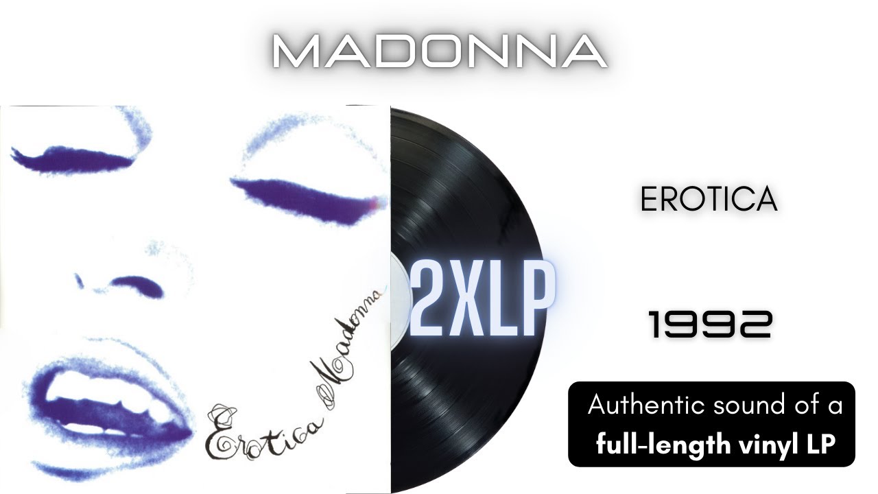 Madonna - Erotica [2xLP Full Album] - YouTube
