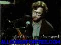 eric clapton - before you accuse me - Unplugged