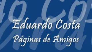 Eduardo Costa - Páginas de Amigos