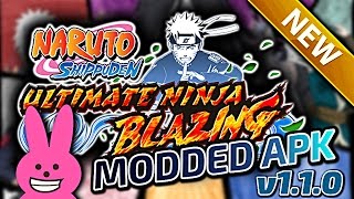 NARUTO SHIPPUDEN: Ultimate Ninja Blazing V1.1.0 ENG | MOD APK ★ GOD MODE & HIGH DAMAGE! ★ 01/09/2016 NARUTO SHIPPUDEN: Ultimate Ninja Blazing V1.1.0 ENG | MOD APK ★ GOD MODE & HIGH DAMAGE! ★ 01/09/2016