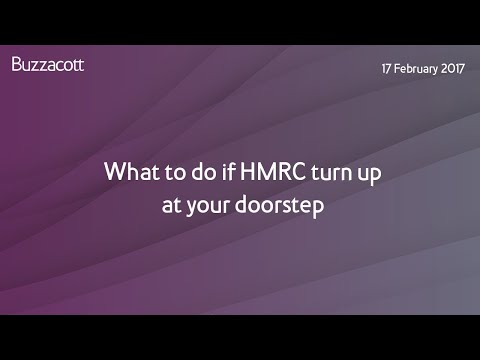 What to do if HMRC turn up at your doorstep