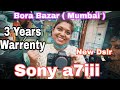 Bora Bazar New/Second hand Dslr Market #Sony a7iii Mirrorless Camera In low Price Bombay Photo Store