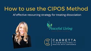 How to Use the CIPOS Method in EMDR Therapy
