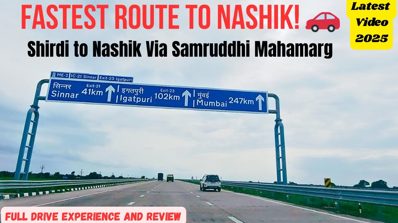 Fastest Route to Nashik! 🚗 | Shirdi to Nashik via Samruddhi Mahamarg | Latest Road Updates