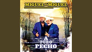 Video thumbnail of "Miguel & Miguel - Corrido Del Ruso"