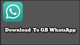 #GBwhatsApp || Download To GB Whatsapp || screenshot 3