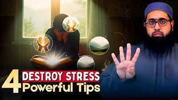 DESTROY Your Stress With These 4 Powerful Tips! | Imam Nadim Bashir