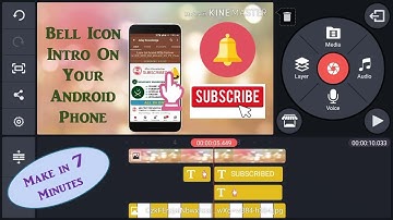 How to Make Subscribe and Bell Icon Intro on Smartphone In Kinemaster | Step By Step Tutorial