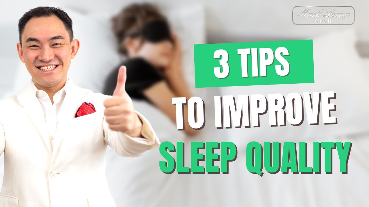 3 Tips To Improve Sleep Quality