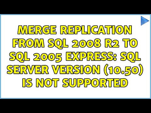 Merge Replication from SQL 2008 R2 to SQL 2005 Express: SQL Server version (10.50) is not supported
