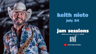 BMI's Jam Sessions | Keith Nieto