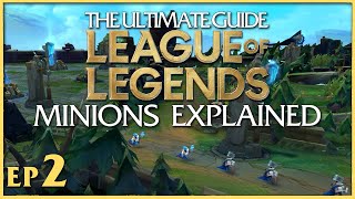 Minions Explained - League Of Legends Beginner Guide screenshot 5