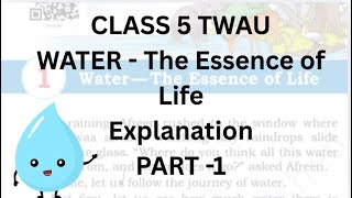 Water -the essence of life ||Class 5 TWAU( Part 1) #kvs #exam #ytshorts #ncert