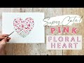 How to Paint a Pink Watercolour Floral Heart with this Easy Step by Step Tutorial