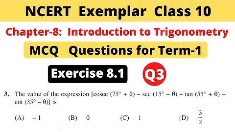 NCERT Exemplar Class 10 Maths | Chapter 8 Introduction to trigonometry | Exercise 8.1 | Question 3