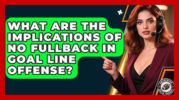 What Are The Implications Of No Fullback In Goal Line Offense? - Gridiron Data Digest