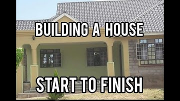 Building a house ,Step by Step Process,Interior Designs,Real Estate in Kenya.