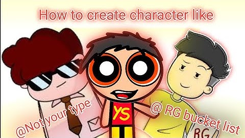 How to make character like @ RG bucket list @RGBucketList  @NOTYOURTYPE #animation