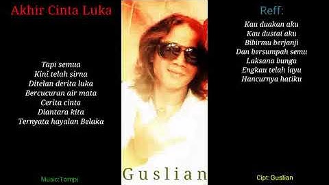 Guslian - Akhir Cinta Luka(Official Video Lyric)