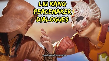 Liu Kang v Peacemaker - Dialogues - Mortal Kombat 1
