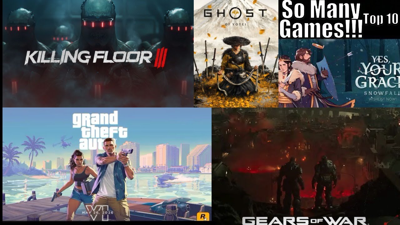 Top 10 Most Anticipated Games Coming Out Soon - YouTube