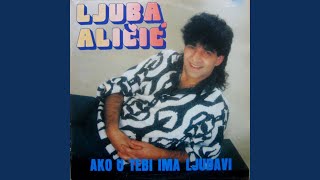 Video thumbnail of "Ljuba Aličić - Majko moja"