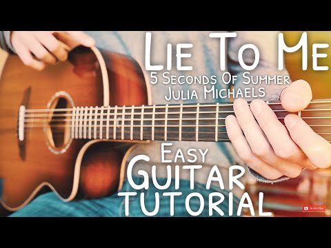 Lie To Me 5 Seconds Of Summer Guitar Tutorial // Lie To Me Guitar // Guitar Lesson #619