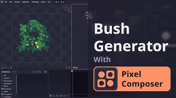 《Pixel Composer How to》Bush generator