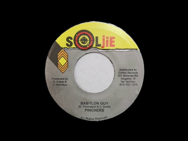 PINCHERS - Babylon Guy (199x) Soljie