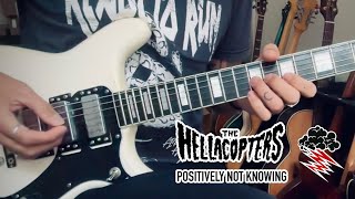 The Hellacopters - Positively Not Knowing (Solo Cover)