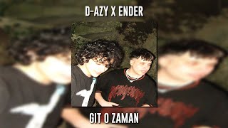 D-azy ft. Ender - Git O Zaman (Speed Up) Resimi