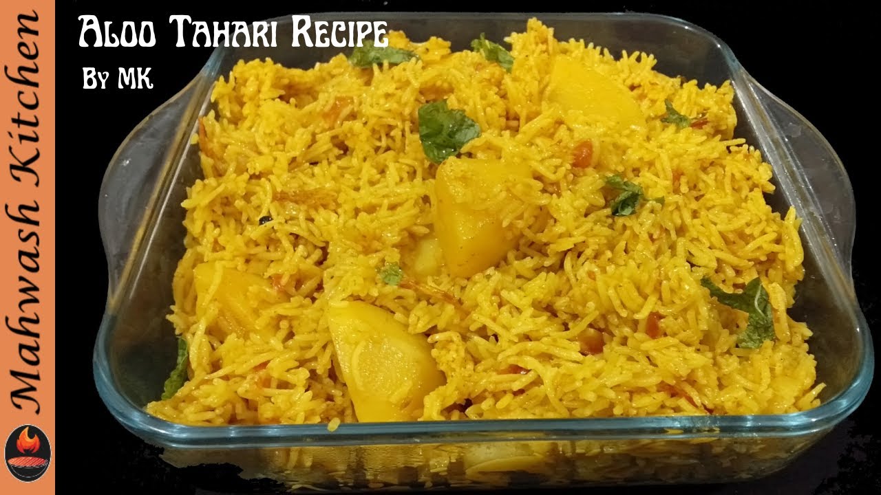 Tahari Recipe | Potato Rice Recipe | Easy Tasty & Quick Recipe By MK ...
