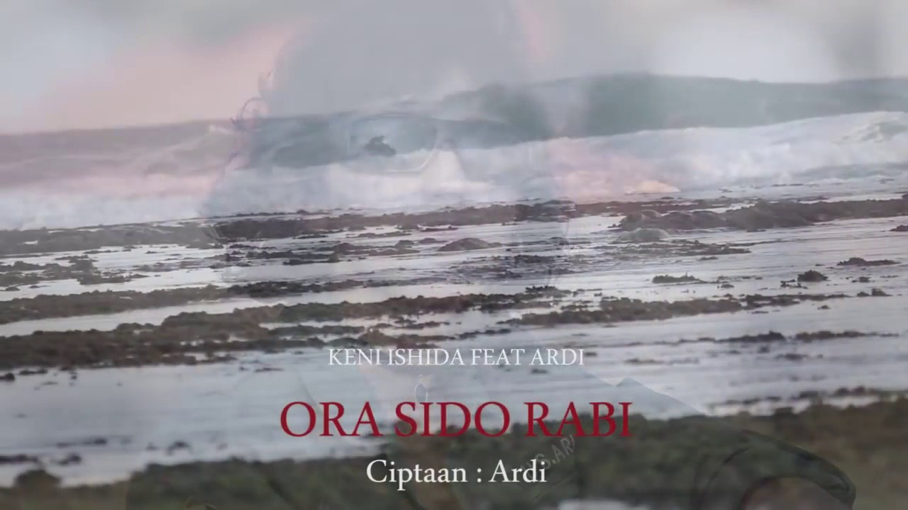 ⁣Ora Sido Rabi - Keni Ishida feat Adrian