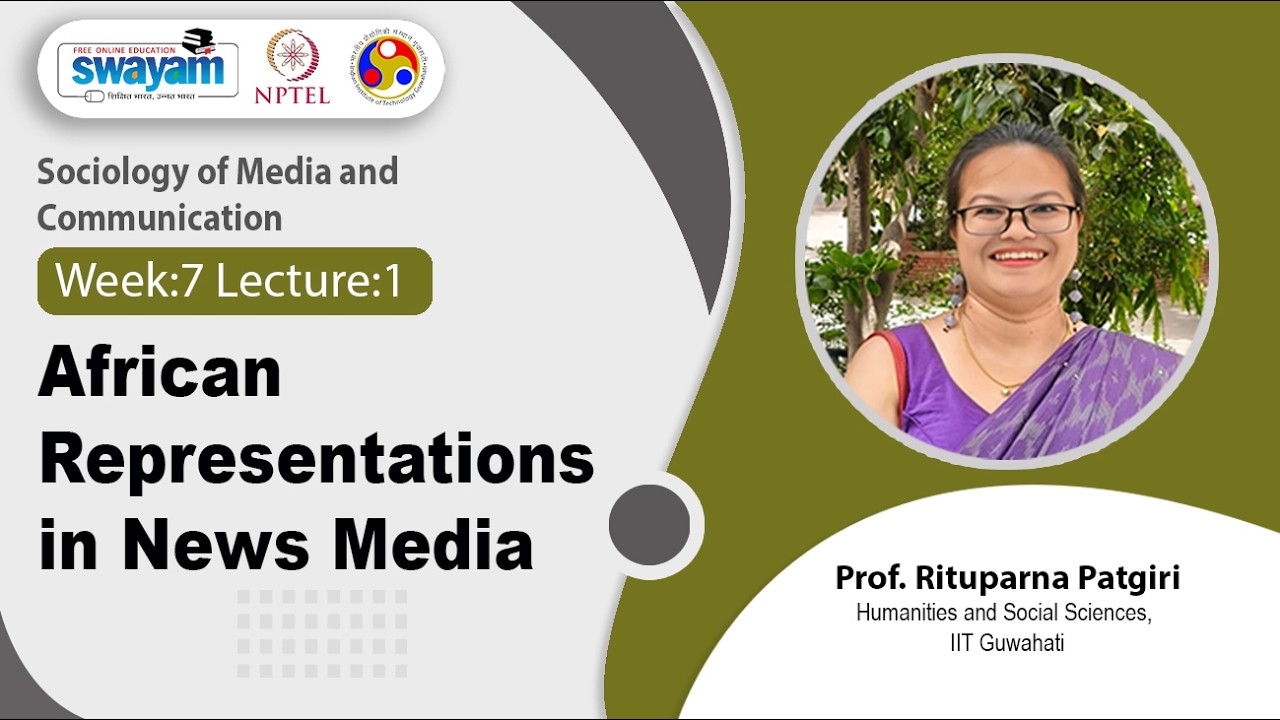 Lec 31: African representations in news media
