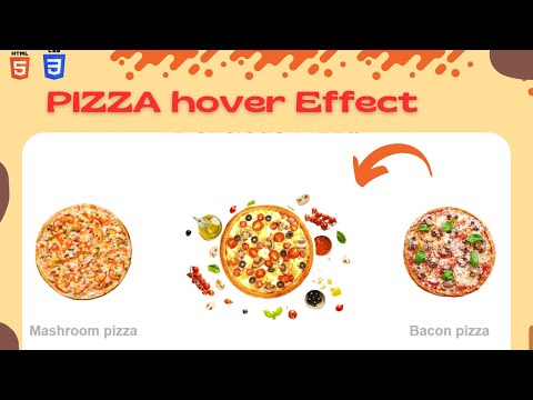 Pizza hover effect using HTML CSS | Figma advance totorial